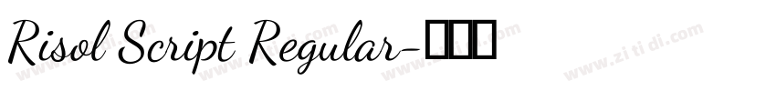 Risol Script Regular字体转换 Risol Script Regular字体转换